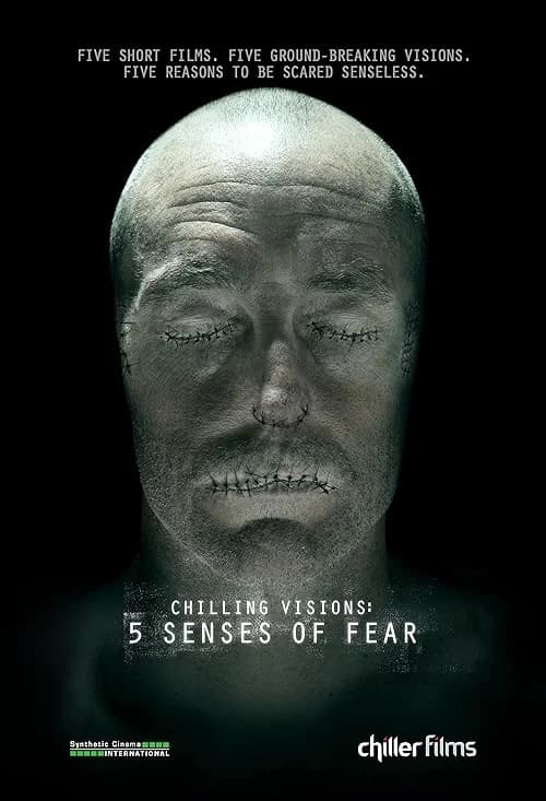 Chilling Visions: 5 Senses of Fear film posteri