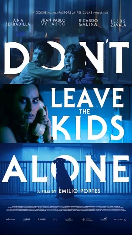 Don't Leave the Kids Alone